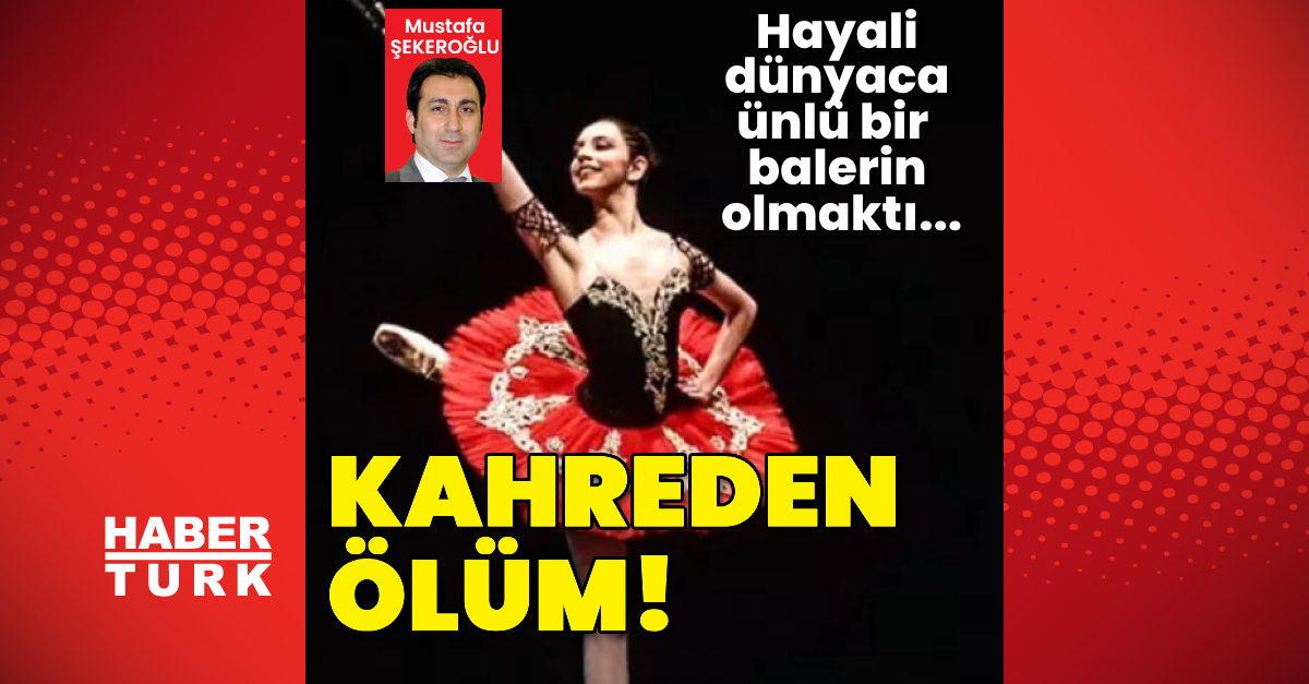 18 yaşındaki genç balerin odasında ölü bulundu